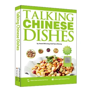Talking Chinese Dishes Chinese Cooking Tutorial Book